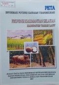 Peta Informasi Potensi Kawasan Transmigrasi, Provinsi Kalimantan Selatan, Kabupaten tanah Laut 2003.